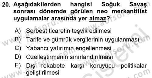 Uluslararası İlişkiler Kuramları 2 Dersi 2021 - 2022 Yılı (Final) Dönem Sonu Sınav Soruları 20. Soru