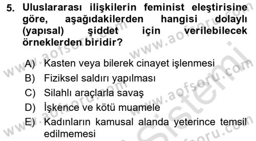 Uluslararası İlişkiler Kuramları 2 Dersi 2021 - 2022 Yılı (Final) Dönem Sonu Sınav Soruları 5. Soru