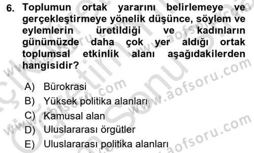 Uluslararası İlişkiler Kuramları 2 Dersi 2021 - 2022 Yılı (Final) Dönem Sonu Sınav Soruları 6. Soru