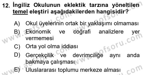 Uluslararası İlişkiler Kuramları 2 Dersi 2021 - 2022 Yılı Yaz Okulu Sınav Soruları 12. Soru
