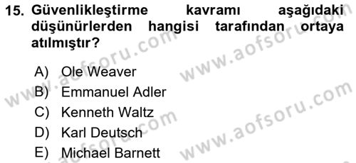 Uluslararası İlişkiler Kuramları 2 Dersi 2021 - 2022 Yılı Yaz Okulu Sınav Soruları 15. Soru