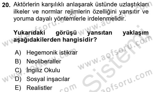 Uluslararası İlişkiler Kuramları 2 Dersi 2022 - 2023 Yılı Yaz Okulu Sınav Soruları 20. Soru