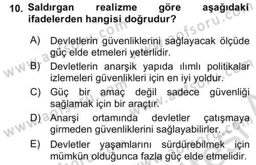 Uluslararası İlişkiler Kuramları 2 Dersi 2023 - 2024 Yılı (Vize) Ara Sınav Soruları 10. Soru