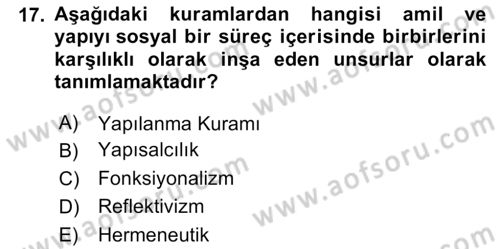 Uluslararası İlişkiler Kuramları 2 Dersi 2023 - 2024 Yılı (Vize) Ara Sınav Soruları 17. Soru