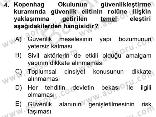 Uluslararası İlişkiler Kuramları 2 Dersi 2023 - 2024 Yılı (Final) Dönem Sonu Sınav Soruları 4. Soru