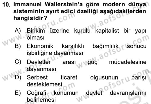 Uluslararası İlişkiler Kuramları 2 Dersi 2023 - 2024 Yılı Yaz Okulu Sınav Soruları 10. Soru