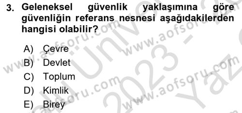 Uluslararası İlişkiler Kuramları 2 Dersi 2023 - 2024 Yılı Yaz Okulu Sınav Soruları 3. Soru