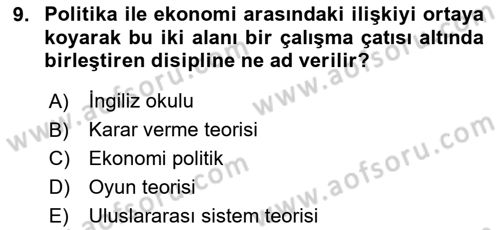 Uluslararası İlişkiler Kuramları 2 Dersi 2023 - 2024 Yılı Yaz Okulu Sınav Soruları 9. Soru