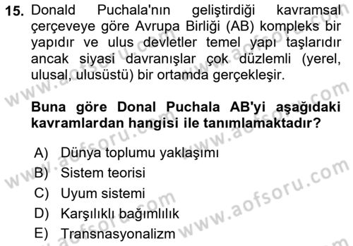Uluslararası İlişkiler Kuramları 2 Dersi 2024 - 2025 Yılı (Vize) Ara Sınav Soruları 15. Soru
