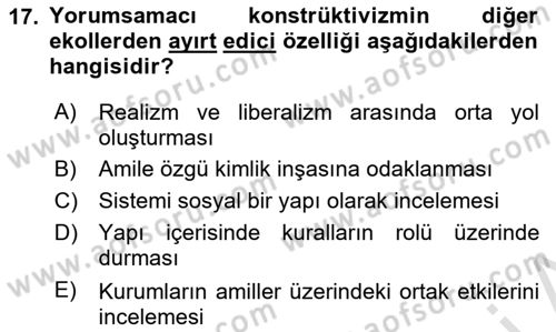Uluslararası İlişkiler Kuramları 2 Dersi 2024 - 2025 Yılı (Vize) Ara Sınav Soruları 17. Soru