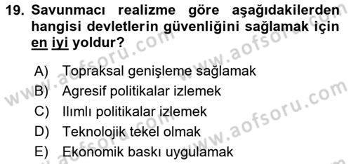 Uluslararası İlişkiler Kuramları 2 Dersi 2024 - 2025 Yılı (Vize) Ara Sınav Soruları 19. Soru