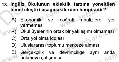 Uluslararası İlişkiler Kuramları 2 Dersi 2024 - 2025 Yılı (Final) Dönem Sonu Sınav Soruları 13. Soru