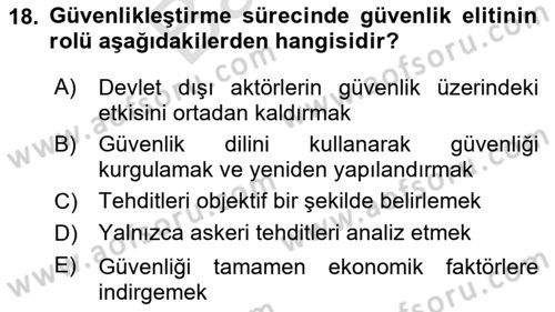 Uluslararası İlişkiler Kuramları 2 Dersi 2024 - 2025 Yılı (Final) Dönem Sonu Sınav Soruları 18. Soru