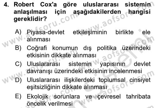 Uluslararası İlişkiler Kuramları 2 Dersi 2024 - 2025 Yılı (Final) Dönem Sonu Sınav Soruları 4. Soru