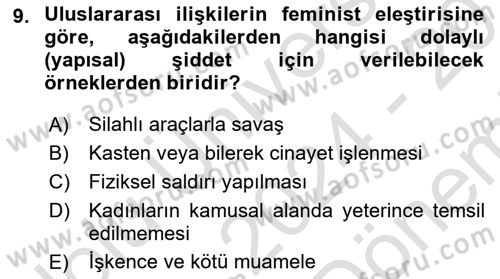 Uluslararası İlişkiler Kuramları 2 Dersi 2024 - 2025 Yılı (Final) Dönem Sonu Sınav Soruları 9. Soru