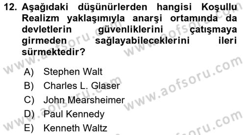 Uluslararası İlişkiler Kuramları 2 Dersi 2024 - 2025 Yılı Yaz Okulu Sınav Soruları 12. Soru