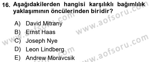 Uluslararası İlişkiler Kuramları 2 Dersi 2024 - 2025 Yılı Yaz Okulu Sınav Soruları 16. Soru