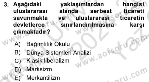 Uluslararası İlişkiler Kuramları 2 Dersi 2024 - 2025 Yılı Yaz Okulu Sınav Soruları 3. Soru