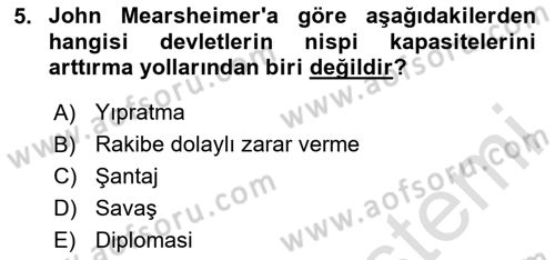 Uluslararası İlişkiler Kuramları 2 Dersi 2024 - 2025 Yılı Yaz Okulu Sınav Soruları 5. Soru