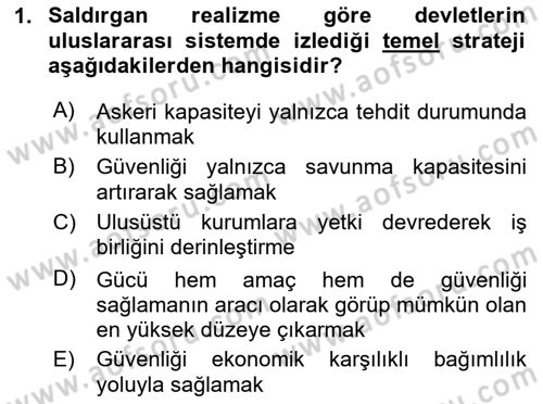 Uluslararası İlişkiler Kuramları 2 Dersi 2025 - 2026 Yılı (Vize) Ara Sınav Soruları 1. Soru