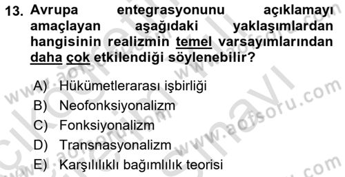 Uluslararası İlişkiler Kuramları 2 Dersi 2025 - 2026 Yılı (Vize) Ara Sınav Soruları 13. Soru