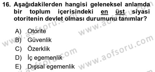 Uluslararası İlişkiler Kuramları 2 Dersi 2025 - 2026 Yılı (Vize) Ara Sınav Soruları 16. Soru