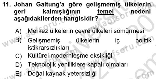 Uluslararası İlişkiler Kuramları 2 Dersi 2025 - 2026 Yılı (Final) Dönem Sonu Sınav Soruları 11. Soru