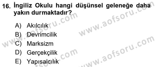 Uluslararası İlişkiler Kuramları 2 Dersi 2025 - 2026 Yılı (Final) Dönem Sonu Sınav Soruları 16. Soru