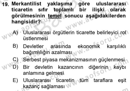 Uluslararası İlişkiler Kuramları 2 Dersi 2025 - 2026 Yılı (Final) Dönem Sonu Sınav Soruları 19. Soru