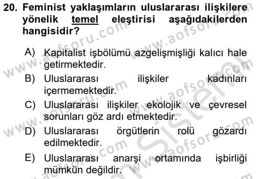 Uluslararası İlişkiler Kuramları 2 Dersi 2025 - 2026 Yılı (Final) Dönem Sonu Sınav Soruları 20. Soru