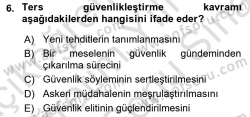 Uluslararası İlişkiler Kuramları 2 Dersi 2025 - 2026 Yılı (Final) Dönem Sonu Sınav Soruları 6. Soru