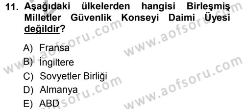Diplomasi Tarihi Dersi Ara Sınavı Deneme Sınav Soruları 11. Soru