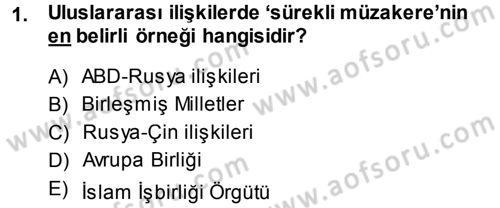 Diplomasi Tarihi Dersi Ara Sınavı Deneme Sınav Soruları 1. Soru