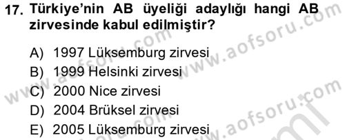 Diplomasi Tarihi Dersi 2013 - 2014 Yılı Tek Ders Sınav Soruları 17. Soru