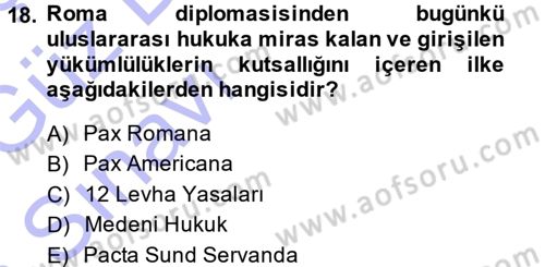 Diplomasi Tarihi Dersi Ara Sınavı Deneme Sınav Soruları 18. Soru