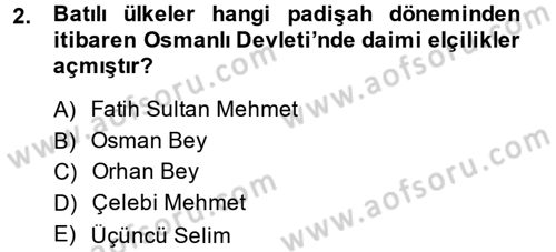 Diplomasi Tarihi Dersi Ara Sınavı Deneme Sınav Soruları 2. Soru