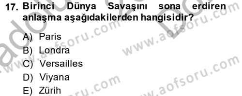Diplomasi Tarihi Dersi 2014 - 2015 Yılı (Final) Dönem Sonu Sınav Soruları 17. Soru