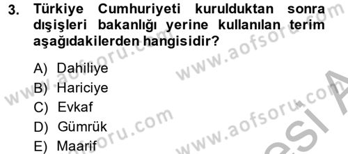 Diplomasi Tarihi Dersi 2014 - 2015 Yılı (Final) Dönem Sonu Sınav Soruları 3. Soru