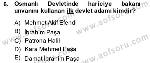 Diplomasi Tarihi Dersi 2014 - 2015 Yılı (Final) Dönem Sonu Sınav Soruları 6. Soru