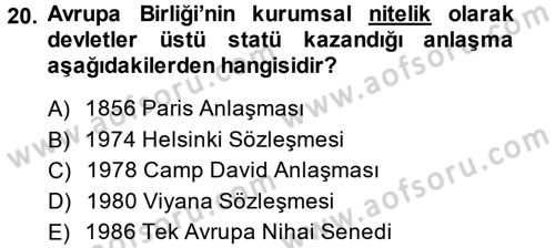Diplomasi Tarihi Dersi 2014 - 2015 Yılı Tek Ders Sınav Soruları 20. Soru