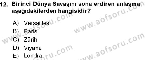 Diplomasi Tarihi Dersi 2015 - 2016 Yılı (Vize) Ara Sınav Soruları 12. Soru