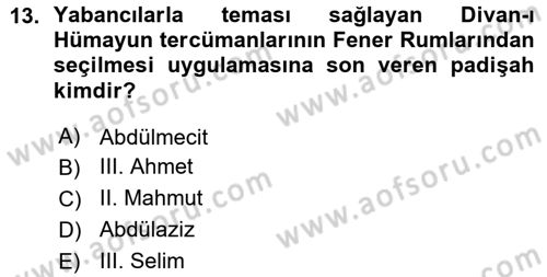 Diplomasi Tarihi Dersi Ara Sınavı Deneme Sınav Soruları 13. Soru