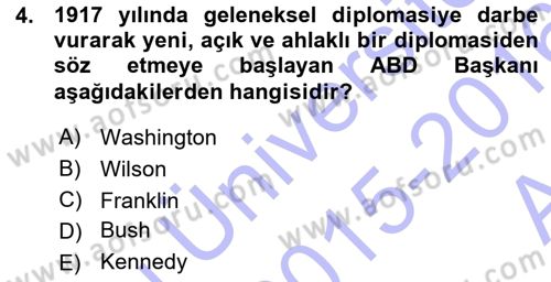Diplomasi Tarihi Dersi Ara Sınavı Deneme Sınav Soruları 4. Soru
