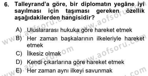 Diplomasi Tarihi Dersi 2015 - 2016 Yılı (Vize) Ara Sınav Soruları 6. Soru