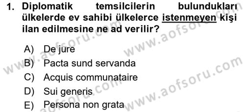 Diplomasi Tarihi Dersi 2015 - 2016 Yılı (Final) Dönem Sonu Sınav Soruları 1. Soru