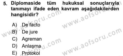 Diplomasi Tarihi Dersi 2015 - 2016 Yılı (Final) Dönem Sonu Sınav Soruları 5. Soru