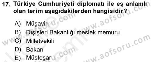 Diplomasi Tarihi Dersi 2015 - 2016 Yılı Tek Ders Sınav Soruları 17. Soru