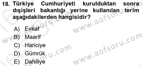 Diplomasi Tarihi Dersi 2015 - 2016 Yılı Tek Ders Sınav Soruları 18. Soru