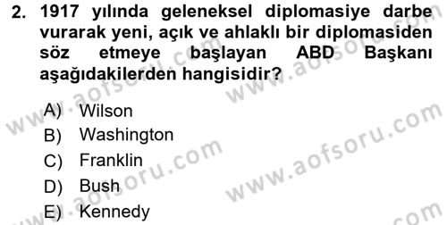 Diplomasi Tarihi Dersi 2015 - 2016 Yılı Tek Ders Sınav Soruları 2. Soru