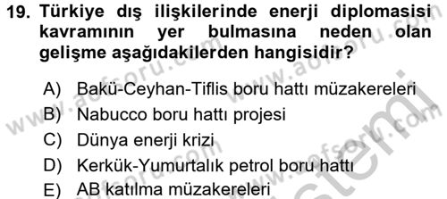 Diplomasi Tarihi Dersi 2016 - 2017 Yılı 3 Ders Sınav Soruları 19. Soru
